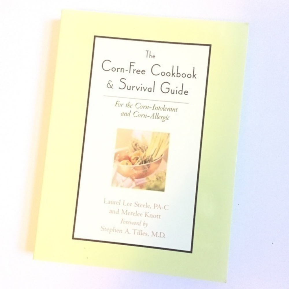 3 For $13! Corn Free Cookbook & Survival Guide Book For the Corn Intolerant